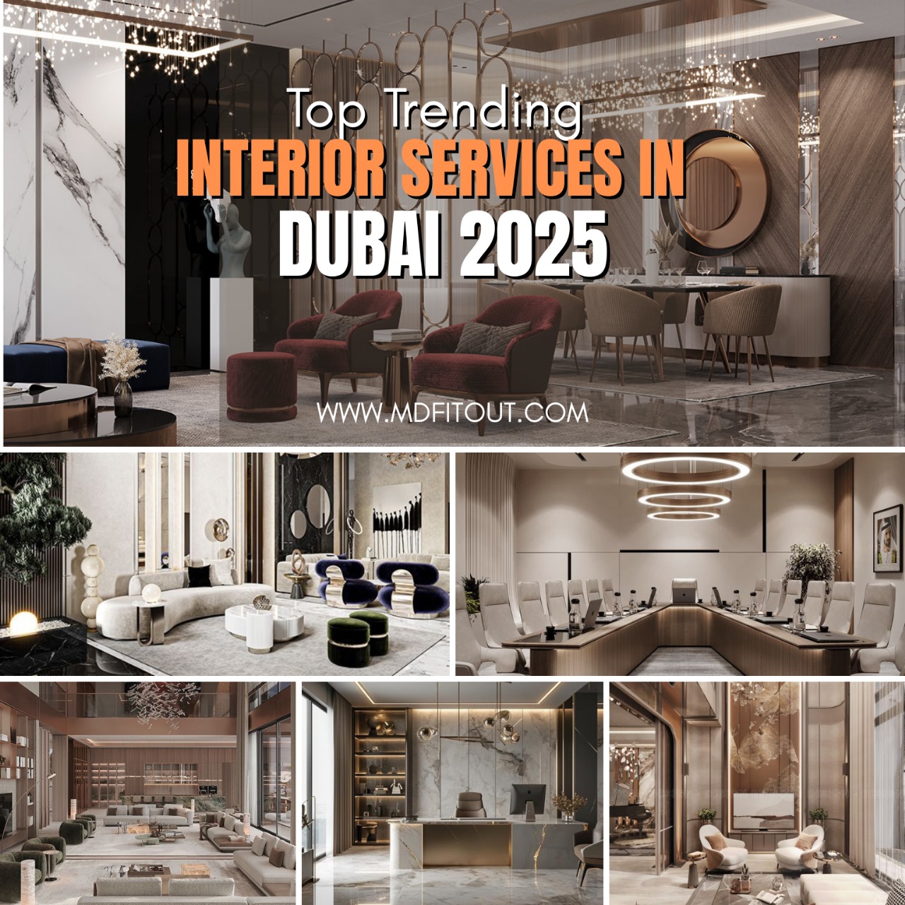 Top 7 interior design services in Dubai for 2025: Making Homes and Offices Future-Ready